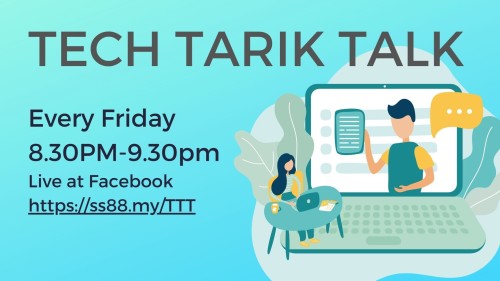 Tech Tarik Talk (TTT) WAM General Poster