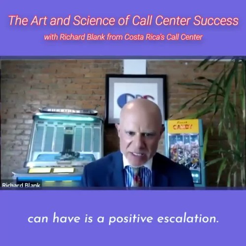 SCCS-Podcast-Cutter-Consulting-Group-The-Art-and-Science-of-Call-Center-Success-with-Richard-Blank-from-Costa-Ricas-Call-Center-.can-have-is-a-positive-escalation..jpg