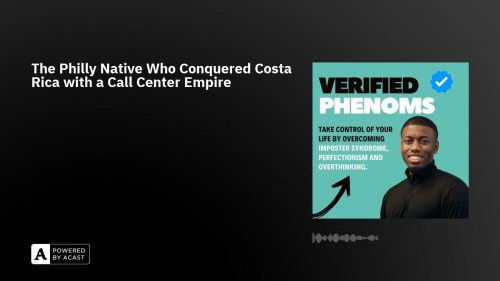 Verified-Phenoms-podcast-guest-Richard-Blank-Costa-Ricas-Call-Center801c60397b69dfa4.jpg